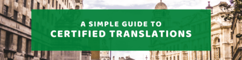 A Simple Guide To Certified Translations
